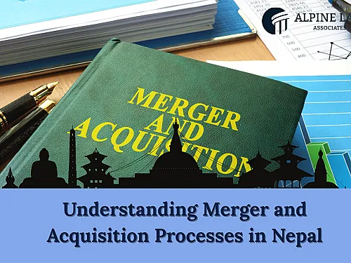 Merger and Acquisition in Nepal (2026): Companies Act, Tax & Process