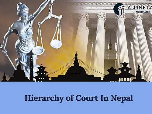 Hierarchy of Courts in Nepal (2026): Court Structure
