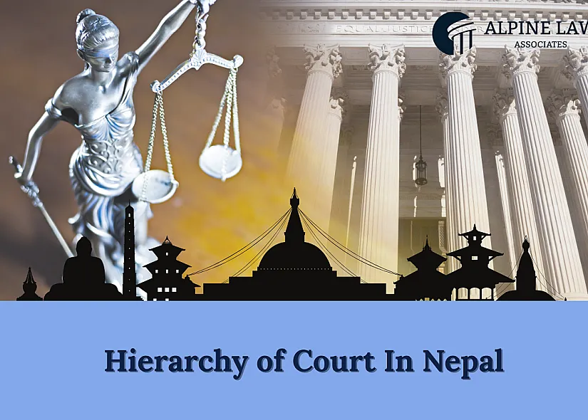 Hierarchy and Jurisdiction of Courts and Tribunals in Nepal