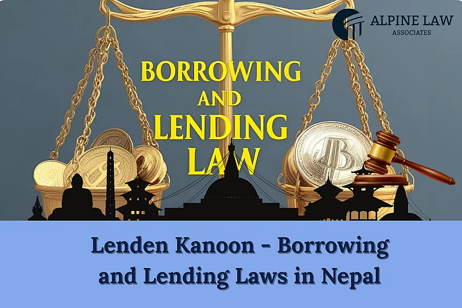 Lenden Kanoon - Borrowing and Lending Law in Nepal Explained
