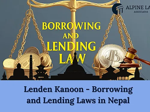 Lenden Kanoon - Borrowing and Lending Law in Nepal Explained