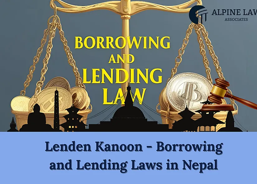 Lenden Kanoon - Borrowing and Lending Law in Nepal Explained