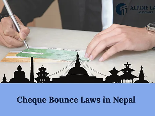 Cheque Bounce Case in Nepal (2026): Civil & Criminal Remedies