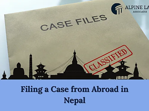 Filing a Case from Abroad in Nepal 2026 &mdash; NRN Guide