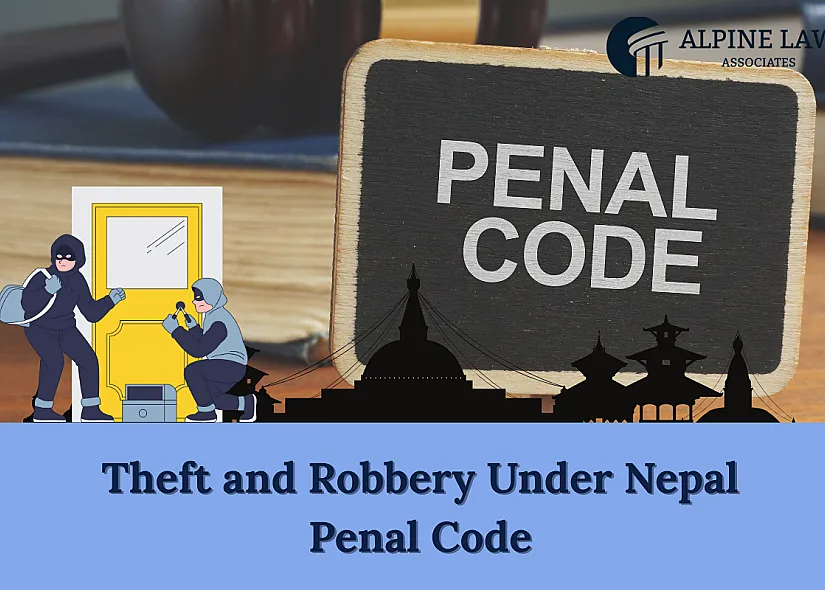 Robbery and Theft Laws in Nepal Explained