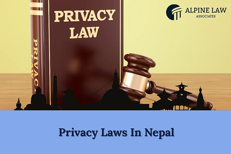 Privacy Laws in Nepal: Legal Provisions and Challenges