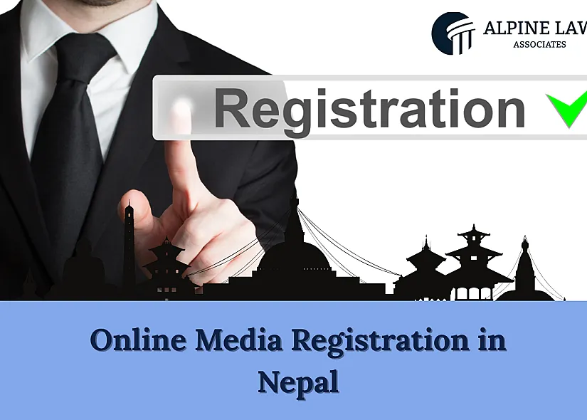 Online Media Registration in Nepal: Legal Process & Compliance
