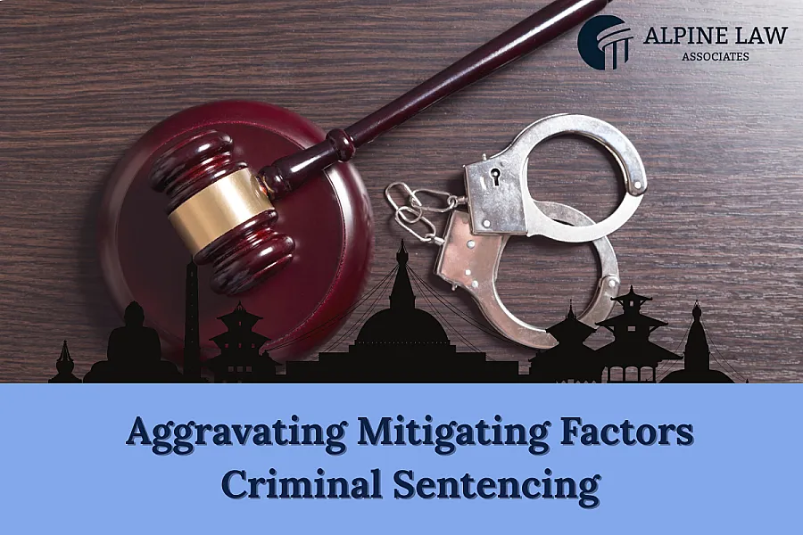 Sentencing Factors in Nepal (2026): Aggravating Mitigating Guide