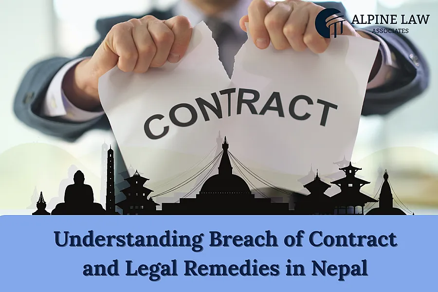 Understanding Breach of Contract and Legal Remedies in Nepal