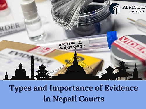 Evidence Law in Nepal 2026: Types of Evidence Under Act 2031