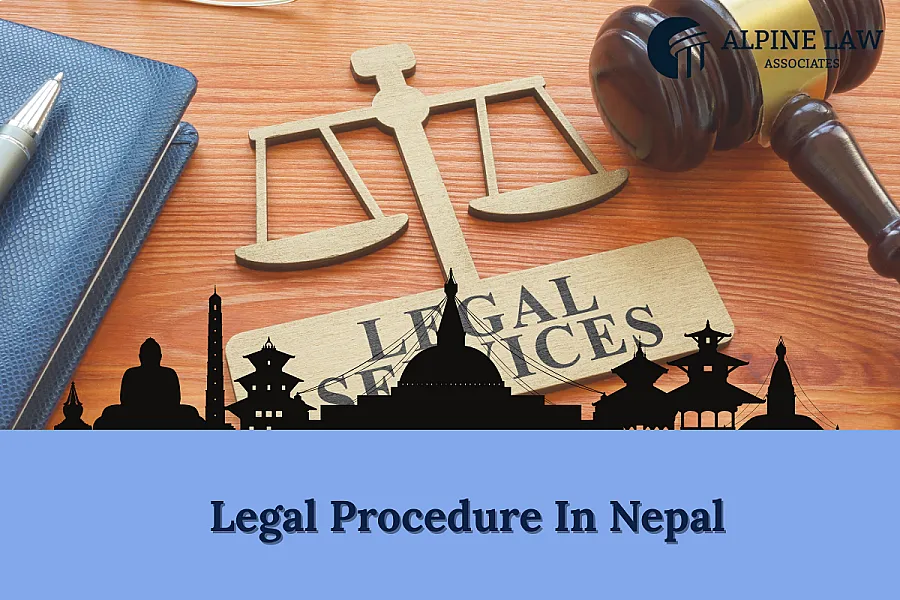 Legal Procedure in Nepal: General, Summary & Special