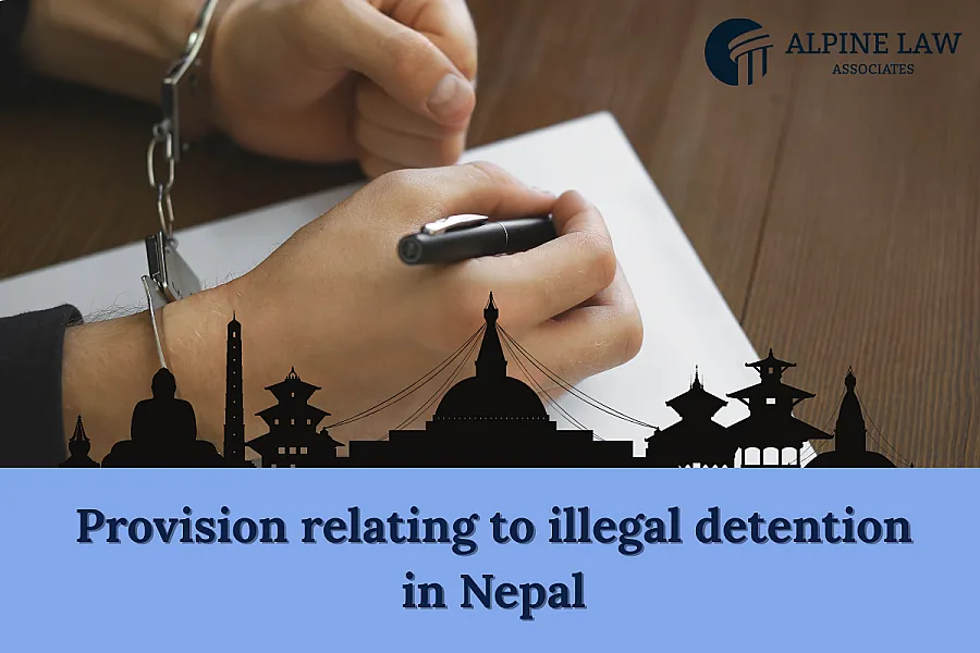 Provision relating to illegal detention in Nepal