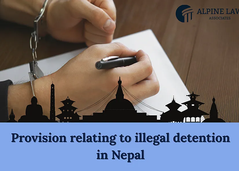 Provision relating to illegal detention in Nepal