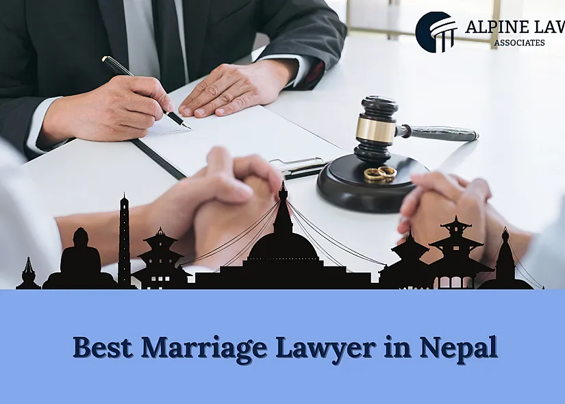 Best Marriage Lawyer in Nepal / Best Marriage Law Firm in Nepal