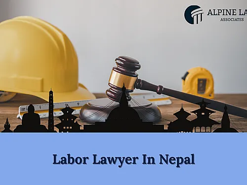 Labour Lawyer in Nepal (2026): When to Hire & Costs