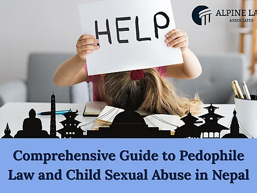 Child Sexual Abuse Law in Nepal 2026 &mdash; Penalty Guide