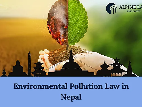 Environment Pollution Law in Nepal 2026 &mdash; EPA 2076