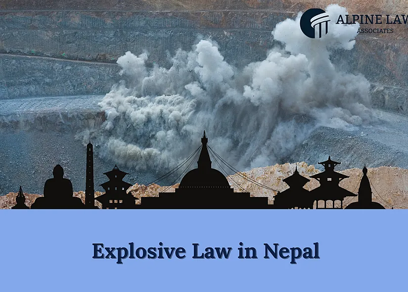 Explosive Law in Nepal 2026 &mdash; Licensing and Penalty Guide
