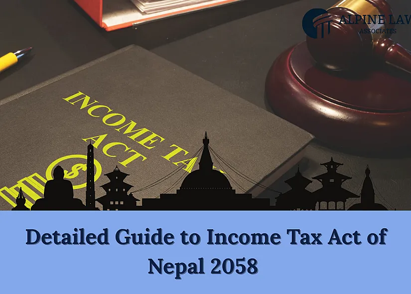 Detailed Guide to Income Tax Act of Nepal 2058 (2002): Rules, Rates, Exemptions