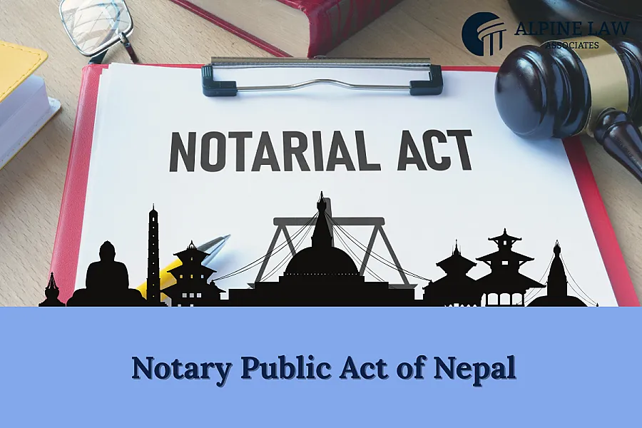 Notary Public Act of Nepal: Roles, Duties, Penalties, and Legal Procedures