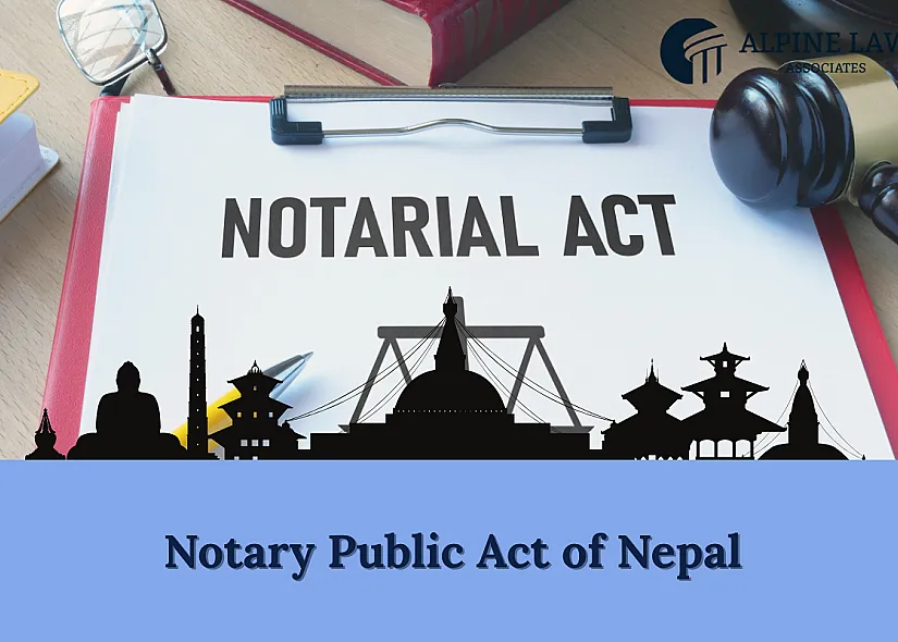 Notary Public Act of Nepal: Roles, Duties, Penalties, and Legal Procedures