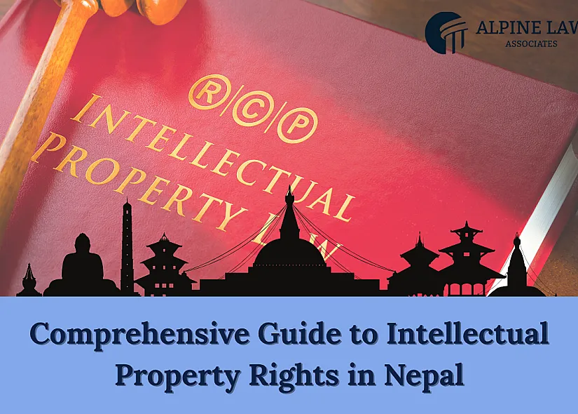 Comprehensive Guide to Intellectual Property Rights in Nepal