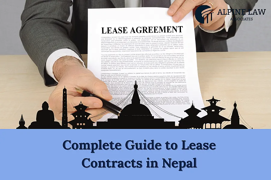 Complete Guide to Lease Contracts in Nepal: Legal Provisions and Tenant Rights