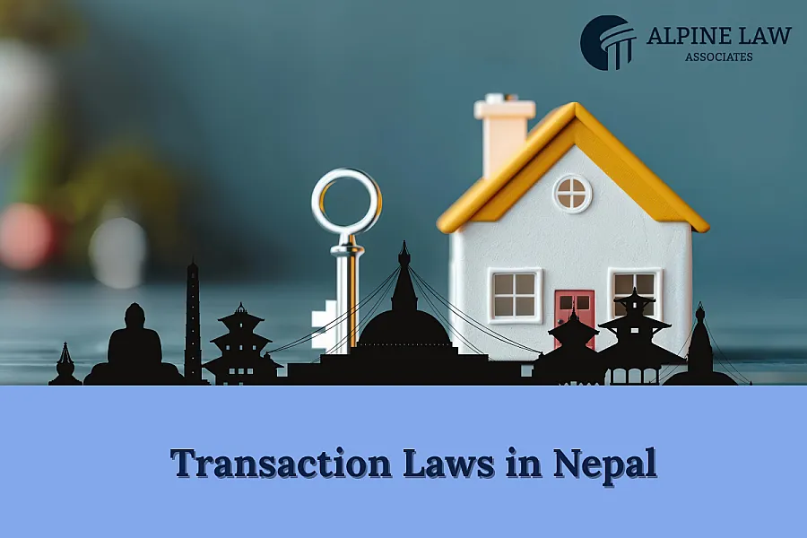 Transaction Laws in Nepal: Legal Process, Debt Recovery, and Property Rights