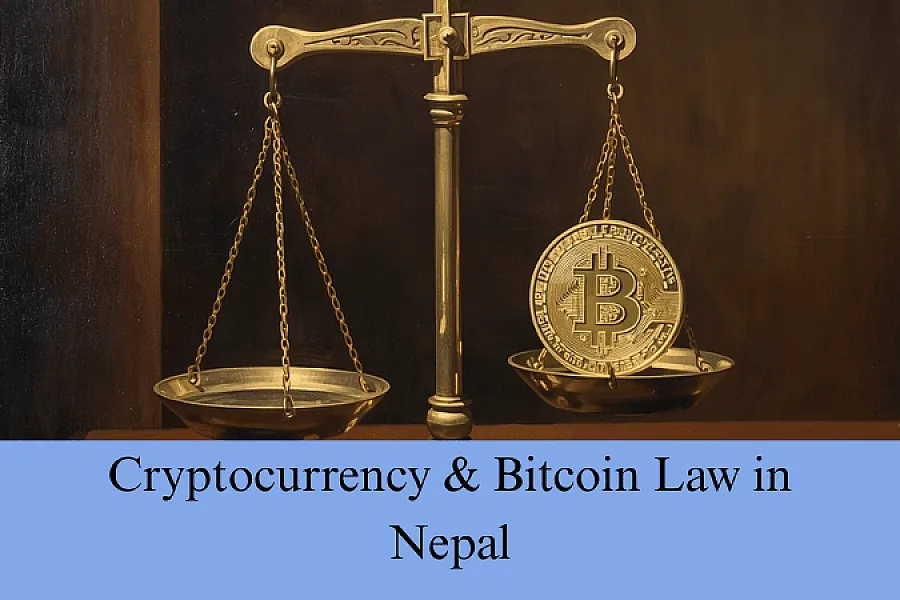 Cryptocurrency & Bitcoin Law in Nepal