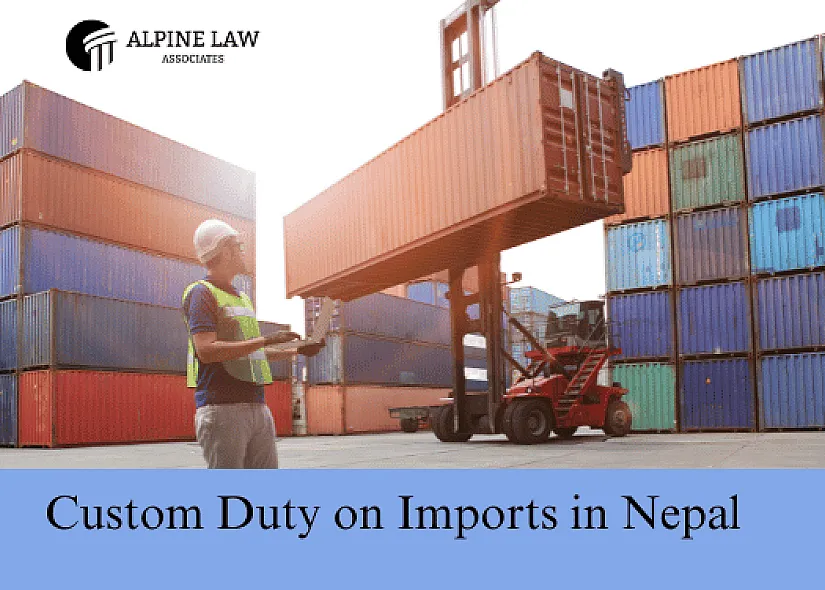 Custom Duty on Imports in Nepal | Tax Rate & Calculator 2026