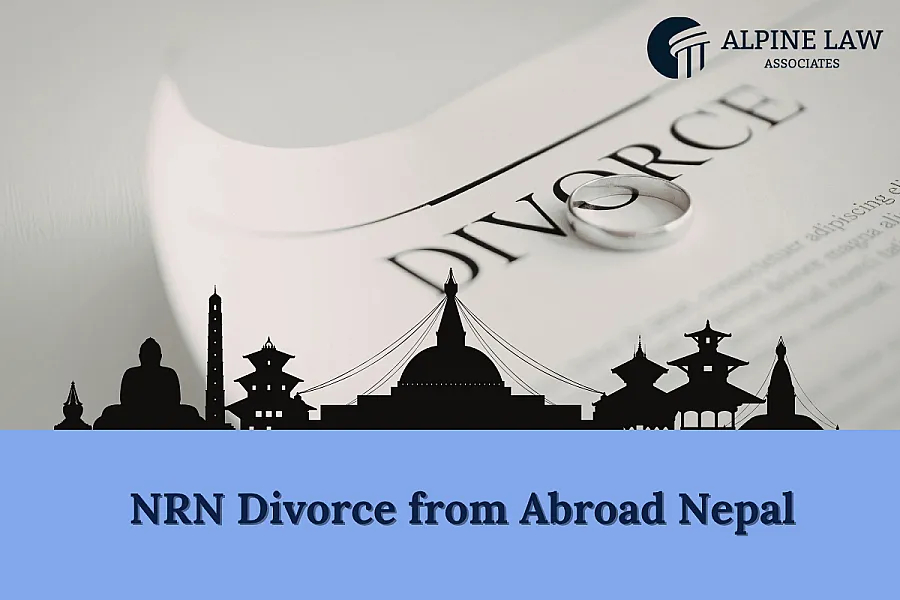 NRN Divorce from Abroad in Nepal 2026 &mdash; PoA Guide